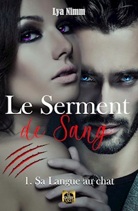 Le Serment de Sang - Lya Nimm - E-Book