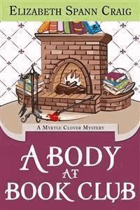 A Body at Book Club - Elizabeth Spann Craig - E-Book