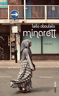 Minarett - Leila Aboulela - E-Book
