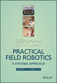 Practical Field Robotics - Robert H. Sturges - E-Book