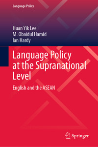 Language Policy at the Supranational Level - Huan Yik Lee - E-Book