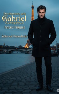 Der charmante, geile Gabriel - Sabine Benda - E-Book