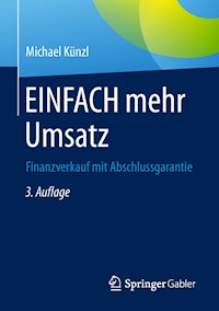EINFACH mehr Umsatz - Michael Künzl - E-Book