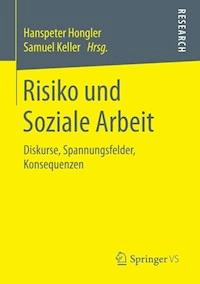 Risiko und Soziale Arbeit -  - E-Book