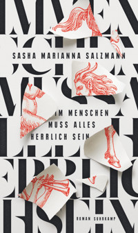 Im Menschen muss alles herrlich sein - Sasha Marianna Salzmann - E-Book