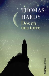 Dos en una torre - Thomas Hardy. - E-Book