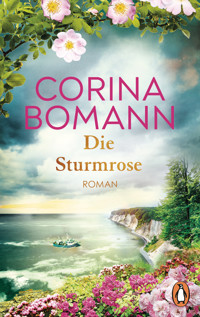 Die Sturmrose - Corina Bomann - E-Book + Hörbuch