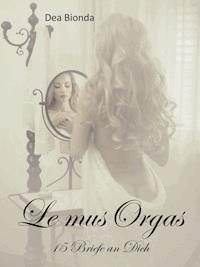 Le musOrgas - Dea Bionda - E-Book