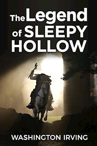 The Legend of Sleepy Hollow - Washington Irving - E-Book