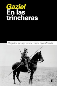En las trincheras - Gaziel - E-Book