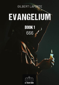 Evangelium - Book 1 - Laporte Gilbert - E-Book