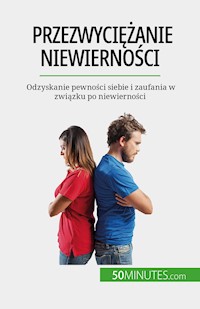 Przezwyciężanie niewierności - Sophie Mévisse - E-Book