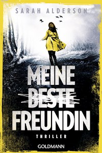 Meine beste Freundin - Sarah Alderson - E-Book