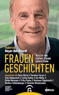 Frauengeschichten - Hubertus Meyer-Burckhardt - E-Book