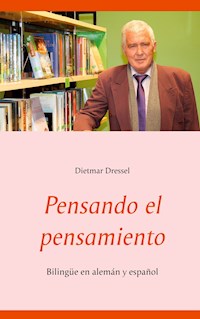 Pensando el pensamiento - Dietmar Dressel - E-Book