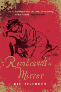 Rembrandt's Mirror - Kim Devereux - E-Book