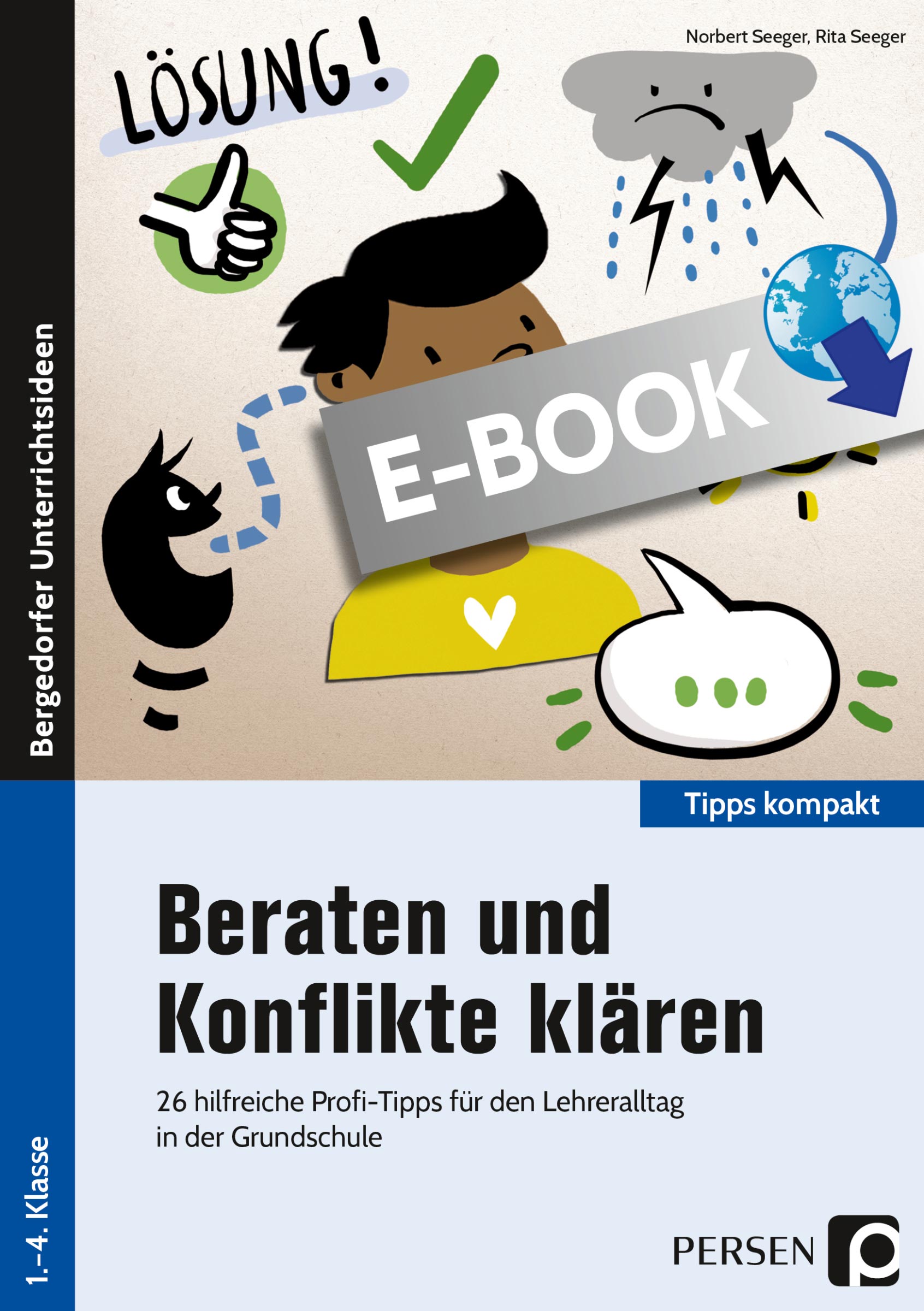 Beraten und Konflikte klären - Norbert Seeger - E-Book