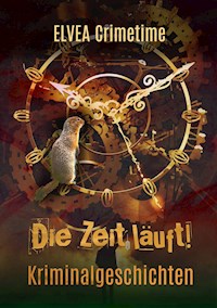 Die Zeit läuft! - Sabine Houtrouw - E-Book