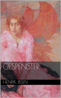 Gespenster - Henrik Ibsen - E-Book
