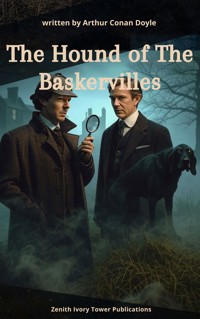 The Hound of the Baskervilles - Arthur Conan Doyle - E-Book