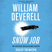 Snow Job - An Arthur Beauchamp Novel, Book 4 (Unabridged) - William Deverell - Hörbuch