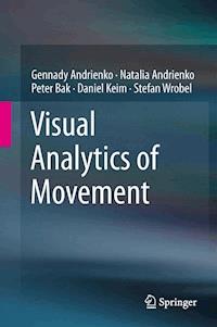 Visual Analytics of Movement - Gennady Andrienko - E-Book