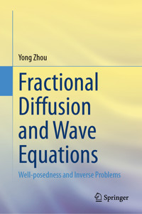 Fractional Diffusion and Wave Equations - Yong Zhou - E-Book