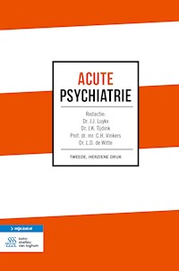 Acute psychiatrie - J.J. Luykx - E-Book