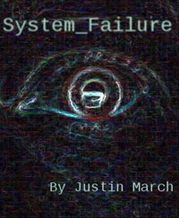 System_Failure - Justin March - kostenlos E-Book