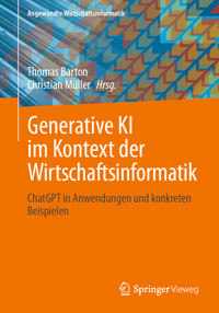 Generative KI im Kontext der Wirtschaftsinformatik -  - E-Book
