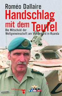 Handschlag mit dem Teufel - Roméo Dallaire - E-Book