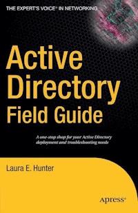 Active Directory Field Guide - Beau Hunter - E-Book