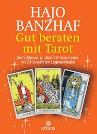 Gut beraten mit Tarot - Hajo Banzhaf - E-Book