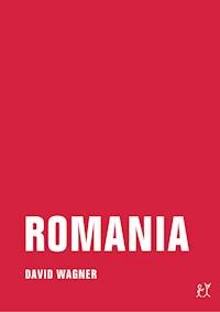 Romania - David Wagner - E-Book