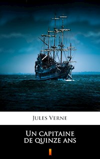 Un capitaine de quinze ans - Jules Verne - E-Book
