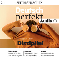 Deutsch perfekt Audio - Disziplin! - Alia Begisheva - Hörbuch