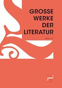 Große Werke der Literatur XIV -  - E-Book