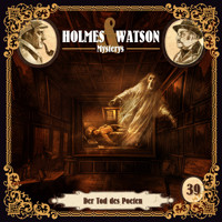 Holmes & Watson, Folge 39: Mysterys: Der Tod des Poeten - Tanja Brink - Hörbuch