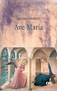 Ave María - Lorenzo Orellana - E-Book