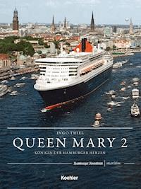 QUEEN MARY 2 - Ingo Thiel - E-Book