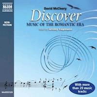Discover Music of the Romantic Era - David McCleery - Hörbuch