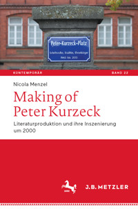 Making of Peter Kurzeck - Nicola Menzel - E-Book