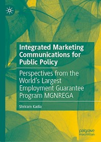 Integrated Marketing Communications for Public Policy - Shriram Kadia - E-Book