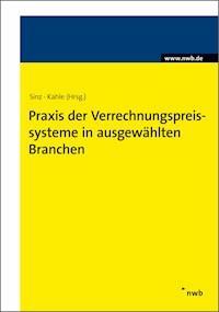 Praxis der Verrechnungspreissysteme in ausgewählten Branchen -  - E-Book