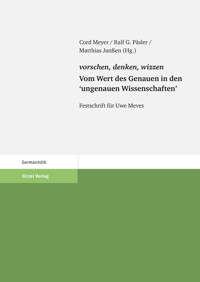 vorschen, denken, wizzen. Vom Wert des Genauen in den "ungenauen Wissenschaften" - Cord Meyer - E-Book