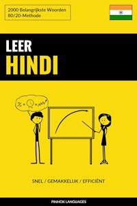 Leer Hindi - Snel / Gemakkelijk / Efficiënt - Pinhok Languages - E-Book