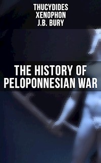 The History of Peloponnesian War - Thucydides - E-Book
