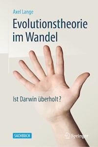 Evolutionstheorie im Wandel - Axel Lange - E-Book