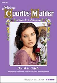 Hedwig Courths-Mahler - Folge 188 - Hedwig Courths-Mahler - E-Book