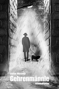 Gehrenmännle - Stefan Mitrenga - E-Book